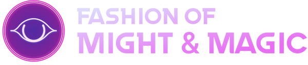 Fashion of Might & Magic